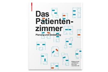 Buchtipp: Das Patientenzimmer — Planung und Gestaltung