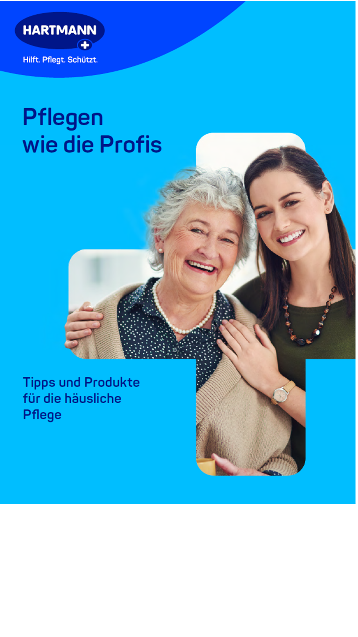 Broschüre Pflegen wie die Profis